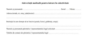 A) adeverință medicală pentru înscrierea în colectivitate, conform anexei nr. Documente Medicale Necesare La Scoala