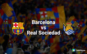 Real sociedad have endured a frustrating season but they made an electric start against barcelona and opened the. Barcelona Vs Real Sociedad Match Preview Live Stream Info Sofascore News