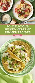 87 Heart Healthy Recipes That Are Anything But Bland Heart Healthy Recipes Dinner Heart Healthy Dinners Heart Healthy Recipes Low Sodium