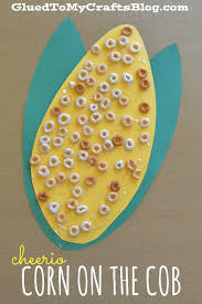 Cheerio Corn On The Cob Paper Kid Craft Idea For Fall November Crafts Thanksgiving Crafts For Kids Fall Crafts