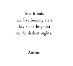 Atticuspoetry Atticus Poetry Poem Stars Burn Bright Short Friendship Quotes Friends Quotes Poetry Friendship
