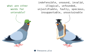 More 200 Untenable Synonyms Similar Words For Untenable