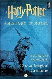 Harry Potter A Journey Through Care Of Magical Creatures By Pottermore Publishing