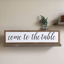 Come To The Table Sign Gather Sign Gather At The Table Sign Kitchen Sign Dining Room Sign Custom Wood S Kitchen Signs Wood Kitchen Signs Custom Wood Signs