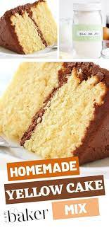 The Easiest Possible Way To Make A Homemade Yellow Cake Mix Learn How To Make A Homemade C In 2020 Homemade Cake Mixes Cake Mix Recipes Homemade Homemade Cake Recipes