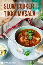Paleo Slow Cooker Chicken Tikka Masala Recipe - My Natural Family Recipe Paleo Slow Cooker Recipes Slow Cooker Tikka Masala