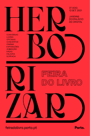 De sex, 27/08/2021 a seg, 13/09/2021. Feira Do Livro 2021 Bibliotecas Municipais Do Porto