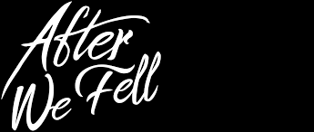فیلم After We Fell 2021 – زیرنویس چسبیده