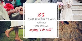 Wedding vow examples for him. 25 Short And Romantic Vows For Your Wedding Vow Renewal