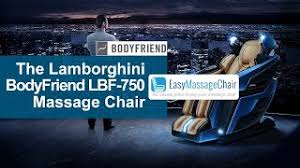 The Lamborghini Bodyfriend Lbf 750 Massage Chair Youtube