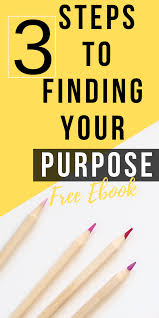 Finding Purpose Step By Step Process Free Ebook Free Download Free Audio Book Intentional Living Free Free Ebooks Audio Books Free Finding Purpose