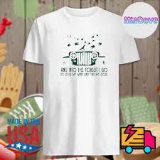 Need to translate lose your shirt from english and use correctly in a sentence? Jeep And Into The Forest I Go To Lose My Mind And Find My Soul Shirt Hoodie Tank Top Sweater And Long Sleeve T Shirt