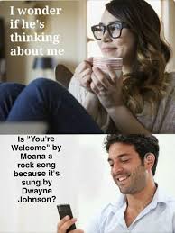 You Re Wecome By Moana I Wonder If He S Thinking About Me Funny Meme Pictures Funny Memes Moana Memes