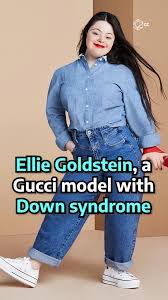 Down syndrome or down's syndrome, also known as trisomy 21, is a genetic disorder caused by the presence of all or part of a third copy of chromosome 21. Cultura Colectiva Ellie Goldstein A Gucci Model With Down Syndrome Facebook