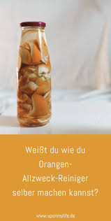 Zero Waste Diy Orangenreiniger Selber Machen Diy Haushalt Zerowaste Orangen Reiniger Selber Machen Seife Selber Machen Rezept