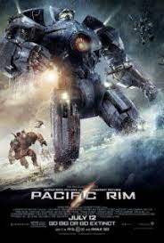 Pacific Rim 2013 Pacific Rim Movie Pacific Rim Legendary Pictures