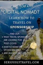 Digital Nomad Training How To Master Sponsored Travel In 2020 Digital Nomad Digital Nomad Travel Digital Nomad Life
