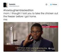 17 How Tough Am I Black Edition Tweets That Are Guaranteed To Make You Funny Black Memes Funny Tweets Twitter Funny
