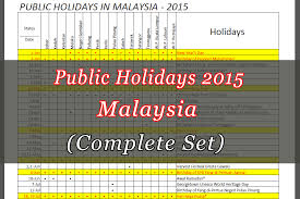 Want to book a holiday to terengganu? 2015 Malaysia Public Holidays Calendar Download And Print Miri City Sharing