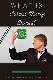 Maybe you would like to learn more about one of these? What Is Earnest Money Deposit Versus A Down Payment