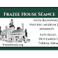 Frazee House Séance event image