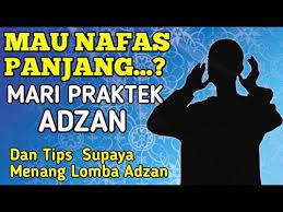 Cara Praktek Adzan Supaya Nafas Lebih Panjang Cocokbuatpemula Youtube Tips Youtube Belajar