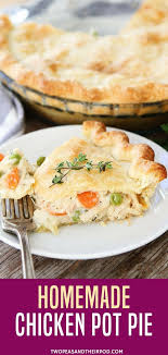 Looking For Easy Fall Comfort Food Recipes Make This Chicken Pot Pie This Classic H Homemade Chicken Pot Pie Easy Chicken Pot Pie Recipe Best Chicken Pot Pie