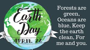 I take my earth with a little blue sky. World Earth Day April 22 Slogans And Quotes