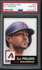 2018 Topps Living Set #15 A.J. Pollock PSA 10 Gem Mint Card 41872925