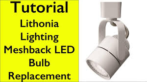 Square led recessed lighting wacky races 2017 muttley : Tutorial How To Replace Gu10 Bulb In Lithonia Lighting Meshback Track Head Youtube