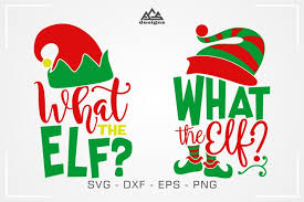 These are released under creative. What The Elf Christmas Elf Svg Design 373337 Cut Files Design Bundles