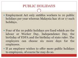 Labour day is a national holiday for malaysia. The Rights Of Employees Working Hour Labour Law Ppt Download
