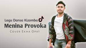 Menina Provoka - Ekha Opat | Lagu Dansa Kizomba Terbaru 2023 - YouTube
