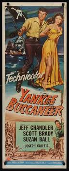 YANKEE BUCCANEER insert '52 cool art of pirate Jeff Chandler w/gun & pretty  Suzan Ball! | #1838756411