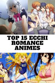 The genre's name comes from the japanese pronunciation of the letter h. Top 15 Ecchi Romance Anime Anime Impulse