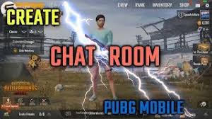 As pubg is a fight. How To Enter The Chat Room In Pubg Mobile