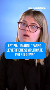 Letizia, 19 anni e le verifiche semplificate. Din Don Down. Alla ricerca di  (D)Io. Disponibile su Youtube e Spotify! E anche a teatro!