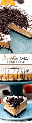 Double Layer Pumpkin Oreo Cheesecake The Ultimate Thanksgiving Fall Dessert And You Can Make It The Day Ahead O Desserts Pumpkin Cheesecake Dessert Recipes
