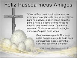 Para celebrar essa data ainda mais próximo daqueles que você gosta, porque não partilhar mensagens de carinho e lindas palavras que aprendemos com jesus? Mensagens De Pascoa Para Grupos De Whatsapp 2016