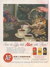 Check spelling or type a new query. Vintage A P Grocery 8 O Clock Coffee Advertisement Coffee Advertising Coffee Advertisement Coffee History
