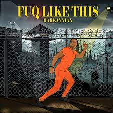 Fuq Like This - Single by Harkaynian | Spotify