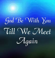 40 Until We Meet Again Quotes After Your Last Goodbye