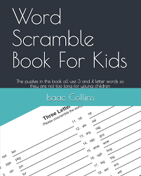Unscramble letters and words, find, rhyme or define that word!! Word Scramble Book For Kids The Puzzles In This Book All Use 3 And 4 Letter Words So They Are Not Too Long For Young Children Collins Isaac 9781791376123 Amazon Com Books