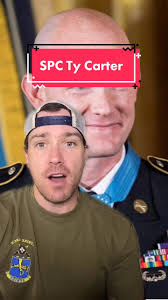 SPC Ty Carter: A Medal of Honor Hero