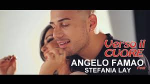 Angelo Famao Ft Stefania Lay Verso Il Cuore Video Ufficiale 2019 Youtube