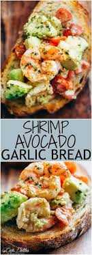 Ideas fluttered through my mind; Shrimp Avocado Garlic Bread Cafe Delites