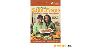 In fact, the american diabetes feeling deprived can make eating healthy challenging for diabetics, especially when cookie. The New Soul Food Cookbook For People With Diabetes Gaines Fabiola Demps Weaver M S Roniece Amazon Com Books