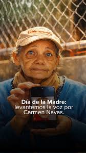 Hoy no voy a hablar de flores., Voy a hablar de Carmen Navas. Una madre de  más de 80 años que pasó 16 meses buscando a su hijo Víctor Hugo Quero,  desaparecido bajo custodia del Estado venezolano. ...