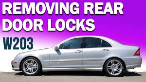 Some can be fixed rather easily by replacing a rubber coating surrounding them. Mercedes C Class Rear Door Lock Removal