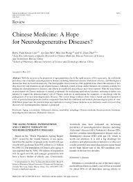 Maybe you would like to learn more about one of these? Pdf Chinese Medicine A Hope For Neurodegenerative Diseases